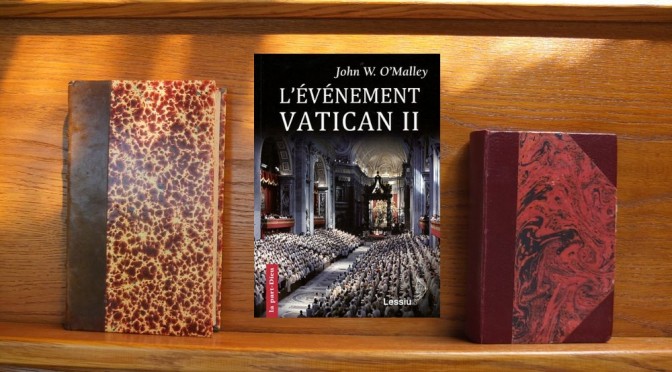 L’évènement Vatican II – J. W. O’Malley